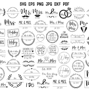 Mr Mrs SVG | Mr and Mrs 2024 SVG | Wedding SVG | Marriage Svg | Bride Svg | Groom Svg | Hubby Svg | Wifey Svg | Save the date Svg | Monogram