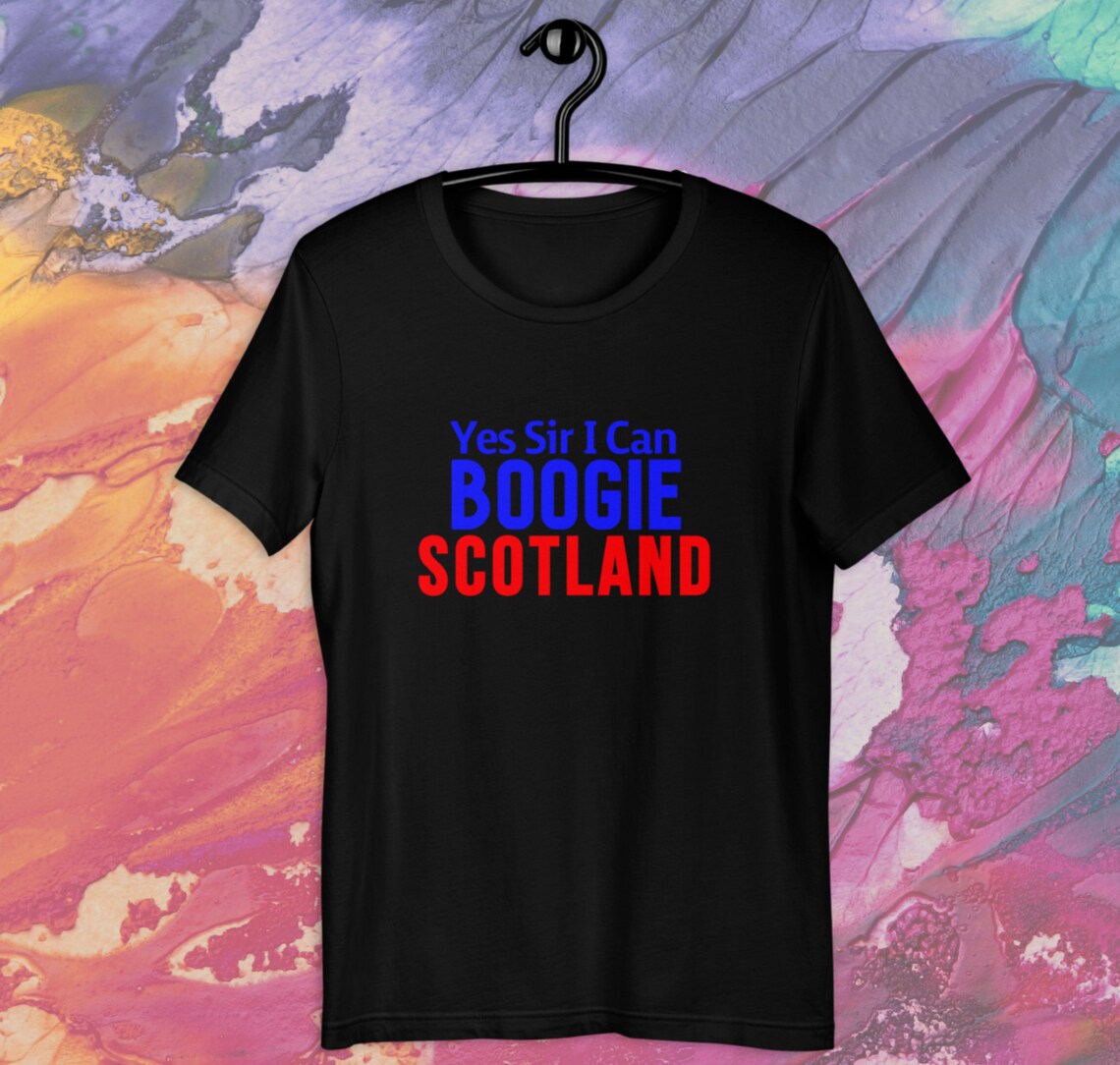 Yes Sir I can Boogie TShirt Scotland Football TShirt Etsy