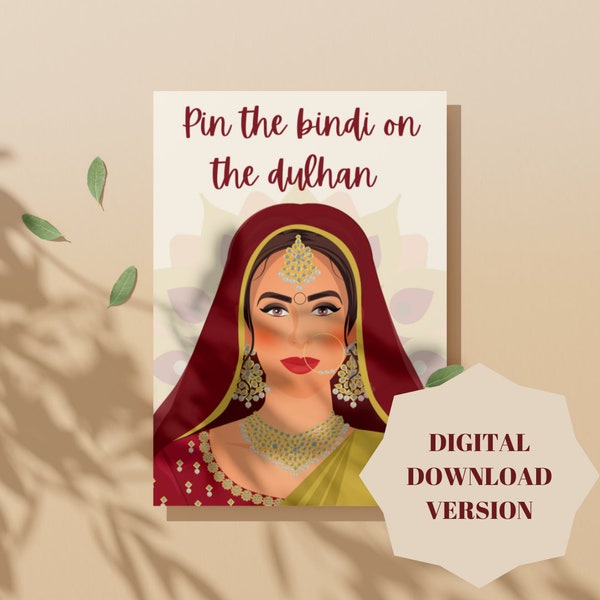 Pin the Bindi on the Dulhan- DIGITAL DOWNLOAD