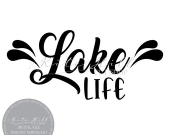 INSTANT DOWNLOAD Lake Life svg, png, dxf Cut File, Silhouette and Cricut Cutting Machines,
