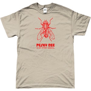 Pesky Bee Spirit Animal T-Shirt: Funny TV Show Tribute