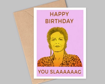 Pat Butcher Cheeky Birthday Card