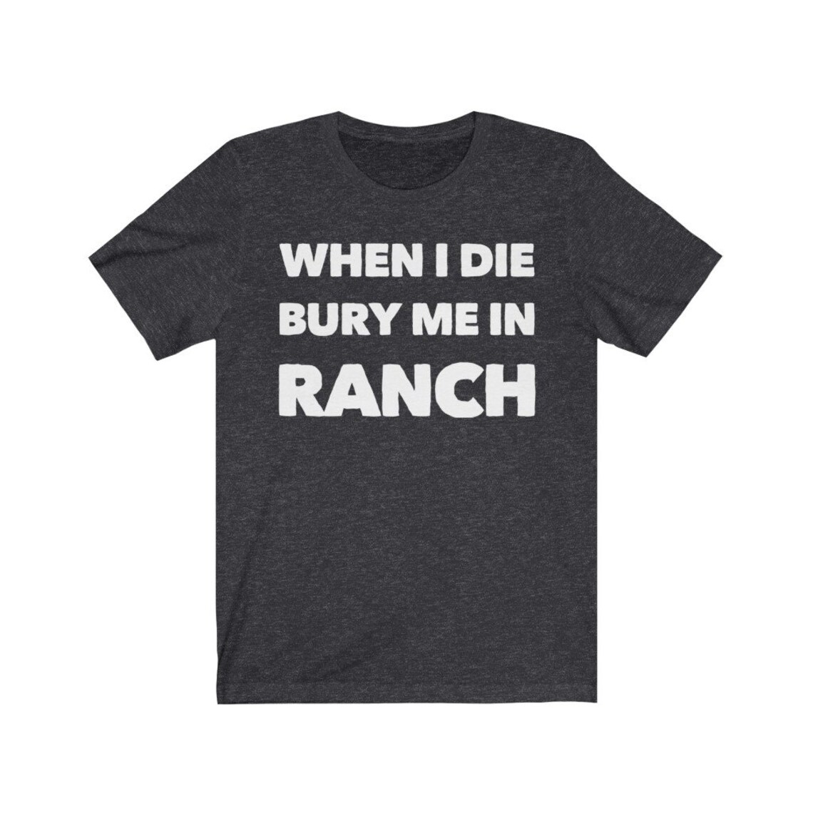 Ranch Dressing Shirt Ranch Shirt Ranch Lover Gift Etsy