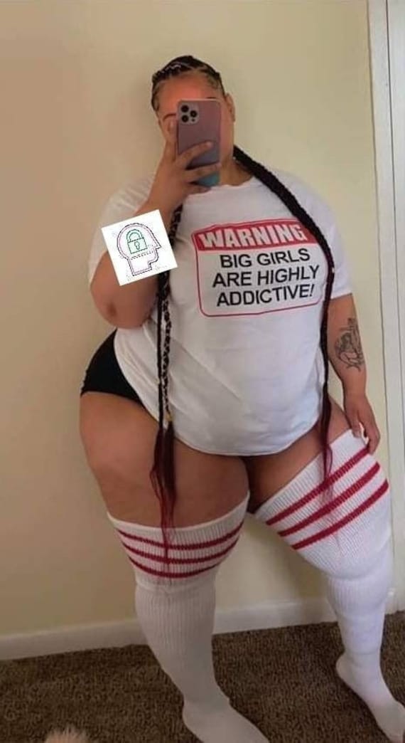 Warning Big Girls Are Highly Addictive / Thick Girl Shirt / Curvy