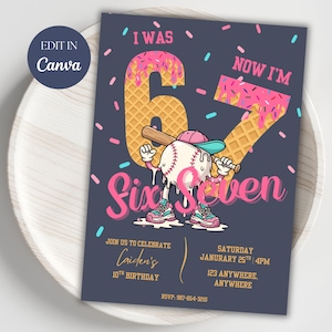 May include: A navy blue birthday invitation with a baseball-themed design. The invitation features the text "I WAS 6, NOW I'M 7" with the numbers styled as ice cream cones. The invitation also includes the text "Six Seven" and party details.