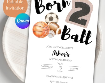 Born 2 Ball Birthday Invitation | Sports 2nd Birthday Invite | Boy Second Birthday | Sports Ball Theme | Editable Digital Invitation