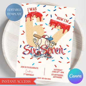 May include: A birthday invitation with a baseball theme. The design features the words "I WAS 6, NOW I'M 7" with a baseball character holding a bat. The invitation includes details for Caiden's 7th birthday.