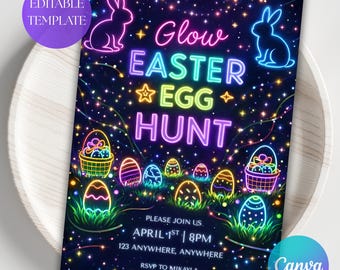 May include: A digital invitation for an Easter Glow Egg Hunt. The design features neon-style text and illustrations of Easter eggs, bunnies, and baskets on a dark blue background. The invitation includes the date, time, and location.