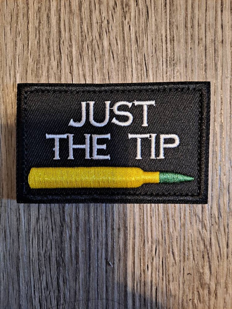 Just the Tip Funny Morale Hook and Loop Patch - Etsy