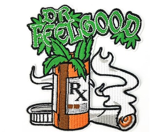 Dr. Feel Good Cute Stoner Patch Iron On