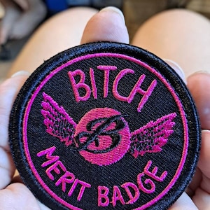 Bitch Merit Badge Funny Hook And Loop Morale Patch