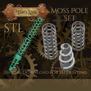Moss Pole Set 3D Print STL. files - Stl File - 3D printing file - 3D printable File - Ready to print - 3D Model