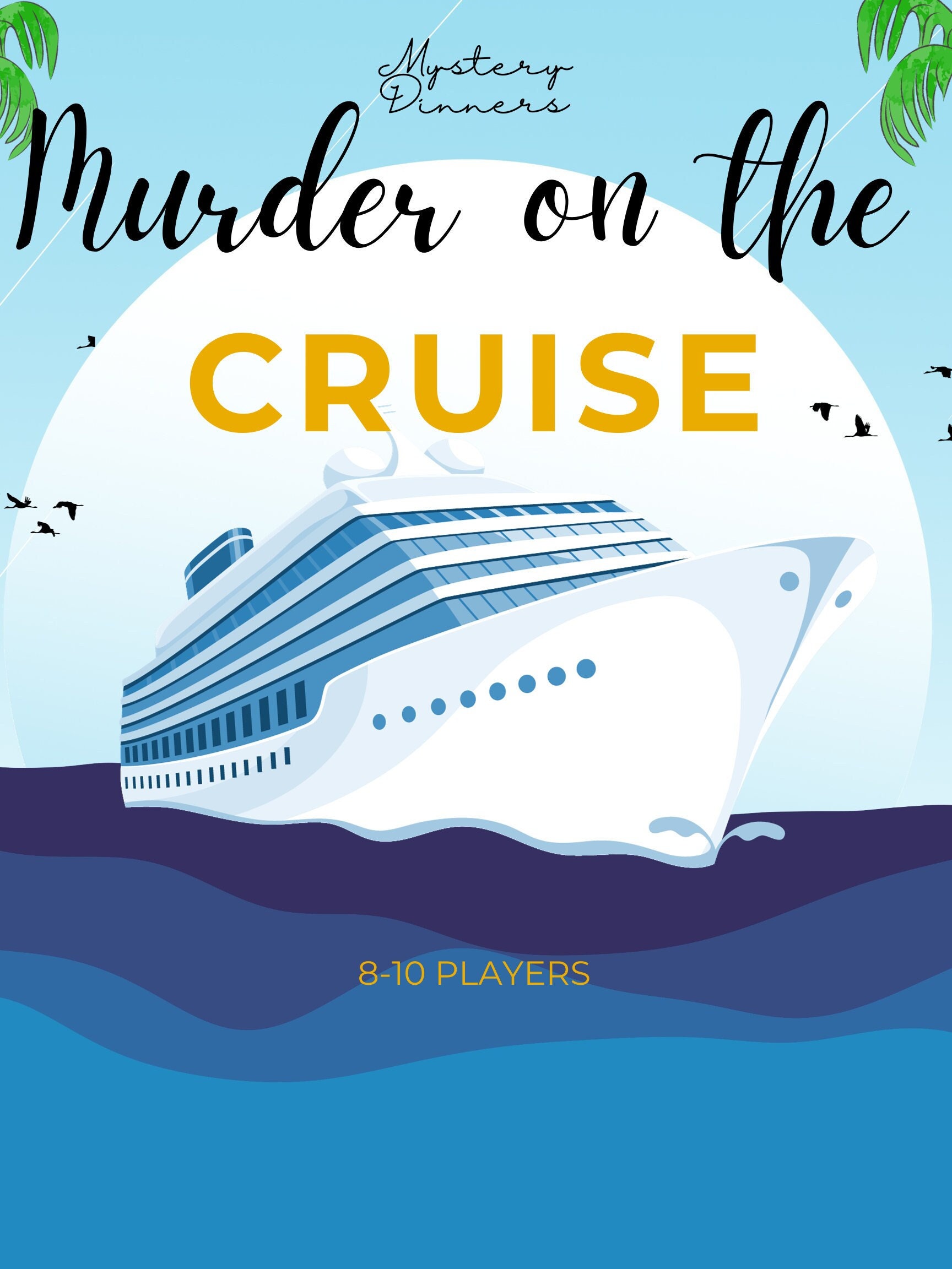 Cruising For Murder  Cruise Ship Murder Mystery