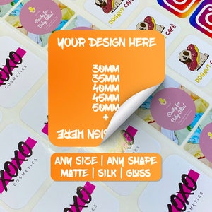 May include: A sheet of white sticker paper with various designs. The designs include a pug dog, an Instagram logo, and the text "Ready for Baby Allie!" The sticker paper is available in various sizes from 30mm to 50mm. The text "YOUR DESIGN HERE" is written in black on an orange background. The text "ANY SIZE | ANY SHAPE MATTE | SILK | GLOSS" is written in black on a white background.