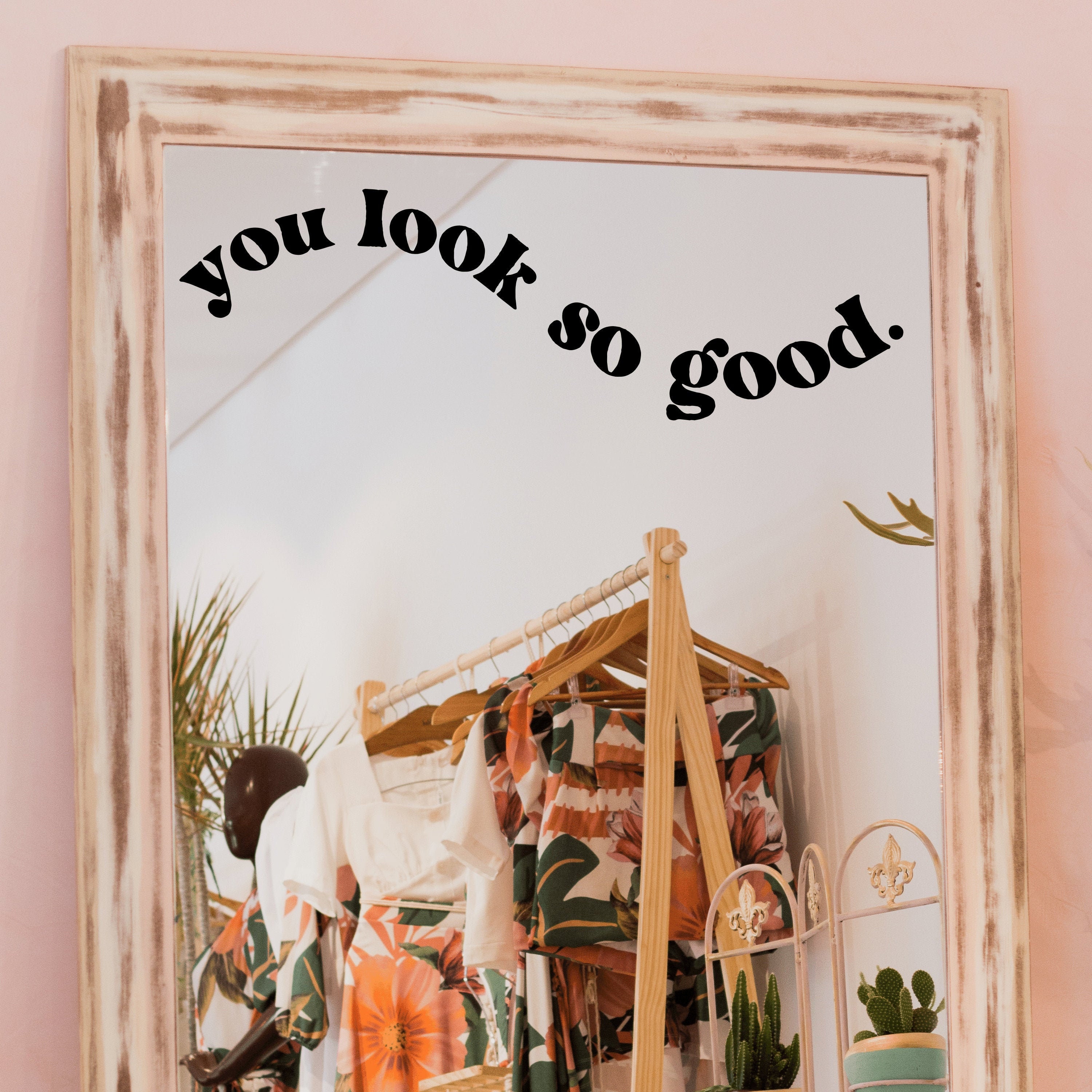you look so good Mirror Decal in Black, White, Gold, Silver, or Rose …