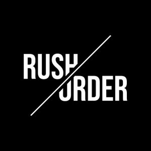 RUSH ORDER