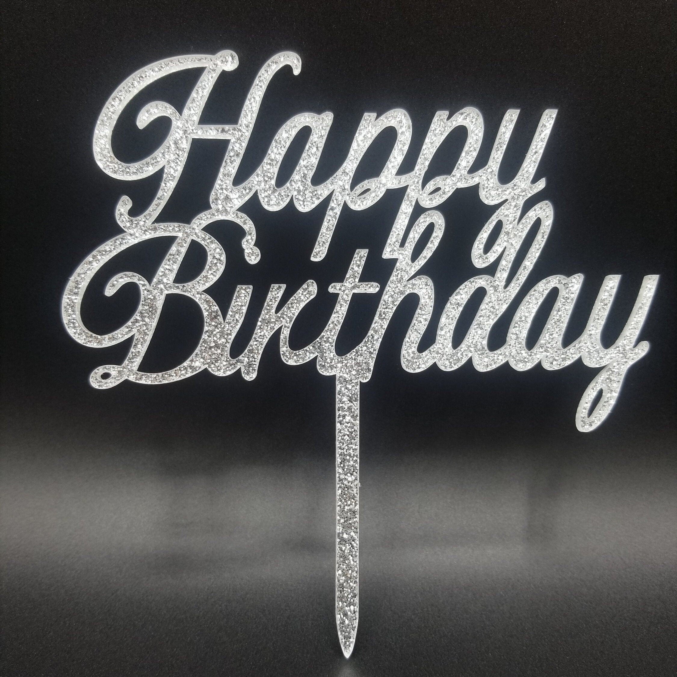 Happy Birthday Acrylic Cake Topper Birthday Cake Toppers - Etsy