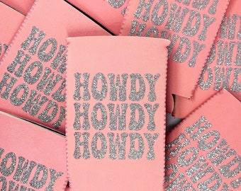 Howdy Howdy Howdy 缶クーラー | 独身パーティー | 誕生日パーティー | パーティーの記念品 | ギフト