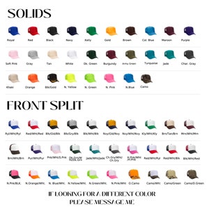 May include: A chart displaying various colour combinations for a baseball cap. The chart is split into two sections: "Solids" and "Front Split". The "Solids" section showcases a range of solid colour caps, while the "Front Split" section presents caps with different colour combinations for the front and back panels.