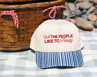 We The People Like To Party | Embroidered Hat | Summer Trucker Hat | Country Festival Outfit | Country Hat | 4th Of July