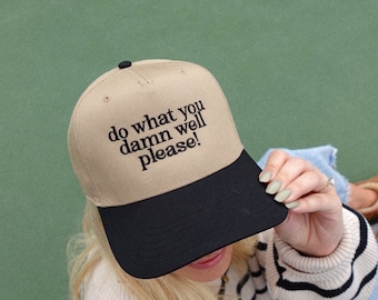 Do What You Damn Well Please Embroidered Trucker Hat | Weekend Hat | Fall Trucker Hat | Drinking Hat | Trendy Trucker Hat |