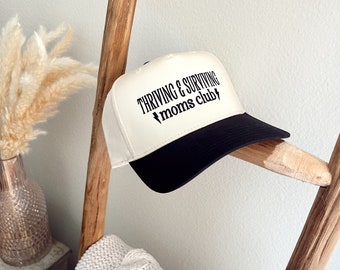 Thriving & Surving Moms Club  Embroidered Trucker Hat | Weekend Hat | Fall Trucker Hat | Mom Hat | Trendy Trucker Hat | Hats For Moms |