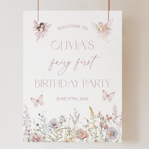 Fairy First Birthday Welcome Sign Fairy Birthday Sign Fairy First Bday Welcome Sign Fairy Welcome Sign Fairy First Birthday Party Decor R3