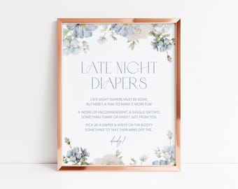 Dusty Blue Floral Late Night Diapers Baby Shower Sign Late Night Diapers Game Baby Shower Diaper Game Sign Late Night Diapers Sign Blue B2