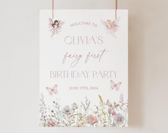Fairy First Birthday Welcome Sign Fairy Birthday Sign Fairy First Bday Welcome Sign Fairy Welcome Sign Fairy First Birthday Party Decor R3