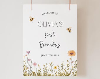 Bee First Birthday Welcome Sign First Bee-Day Welcome Sign Bee-Day Welcome Sign Bee Birthday Welcome Sign First Bee Day Decor