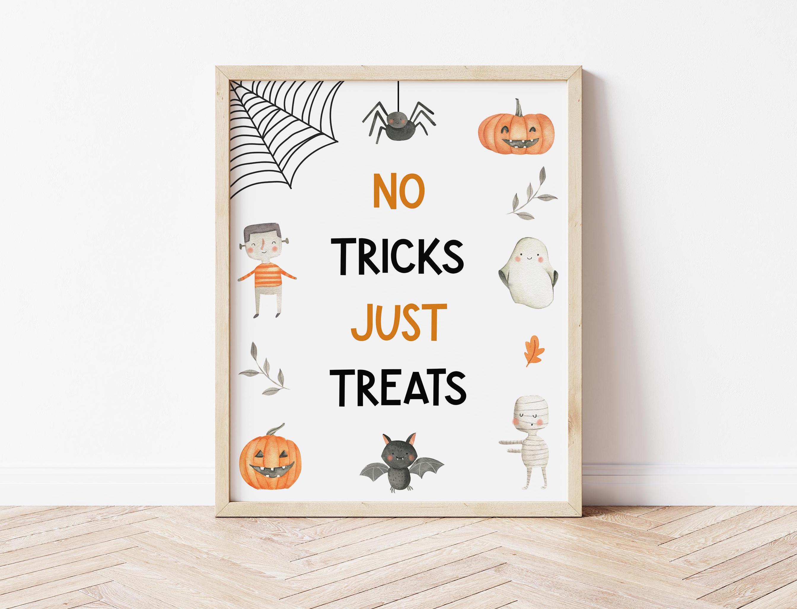 No Tricks Just Treats Sign Halloween Party Sign Halloween Trick or ...