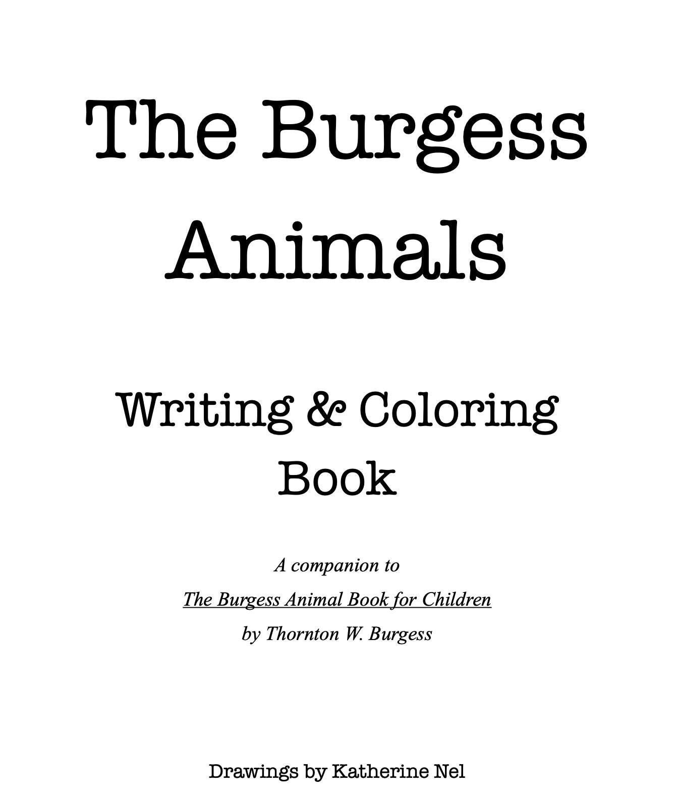 The Burgess Animal Writing & Coloring Pages Coloring Pages Ch 1 to 24 1