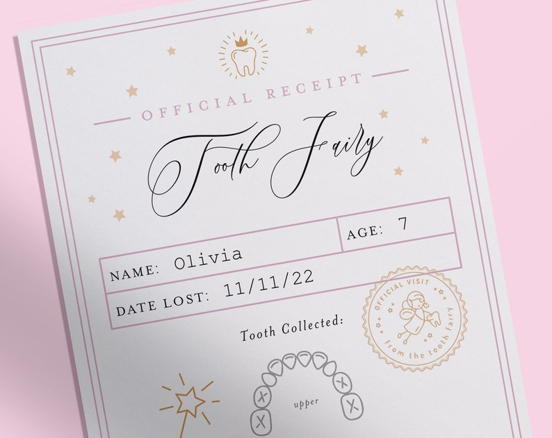 May include: A printable tooth fairy receipt with a gold crown and tooth icon. The receipt has fields for the child's name, age, date the tooth was lost, and a space for the tooth fairy to sign. The receipt also includes a gold star and a drawing of a tooth.