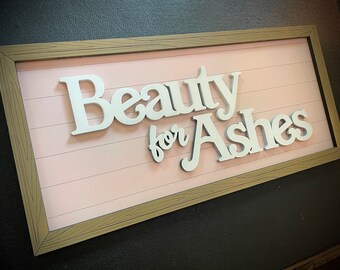 Beauty for Ashes Bible Verse Inspirational Christian Wall Sign Wall Art Plaque, Rectangle Wood Scripture Sign, Isaiah 61:3