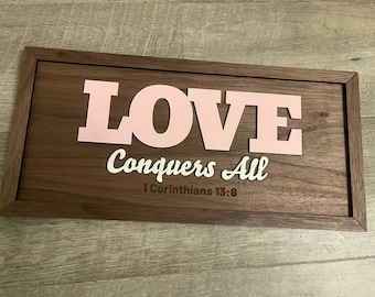 Love Conquers All Wood Sign | Engraved Desktop Plaque | Inspirational Encouragement Gift for Friend | Minimalist Office Wall Decor