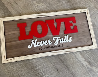 Love Never Fails Wood Sign, 1 Corinthians Bible Verse Wall Art