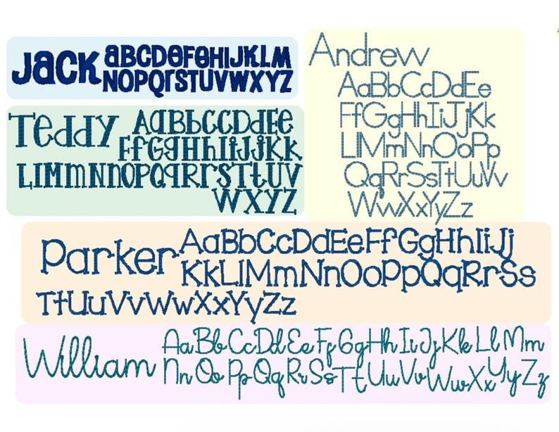 May include: A collection of four distinct embroidery font styles displayed on rectangular backgrounds. Each style features a sample name like Jack, Teddy, Andrew, Parker, or William, followed by the complete uppercase and lowercase alphabet.