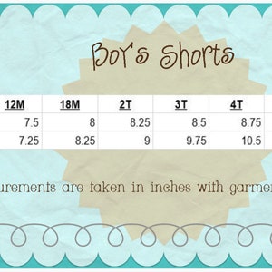 May include: A chart showing the waist and length measurements in inches for boys' shorts in sizes 12M, 18M, 2T, 3T, 4T, 5T, and 6.