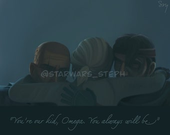 We're Family ~ Omega, Crosshair, & Hunter ~ 8x10 Glossy Print ~ Star Wars Art