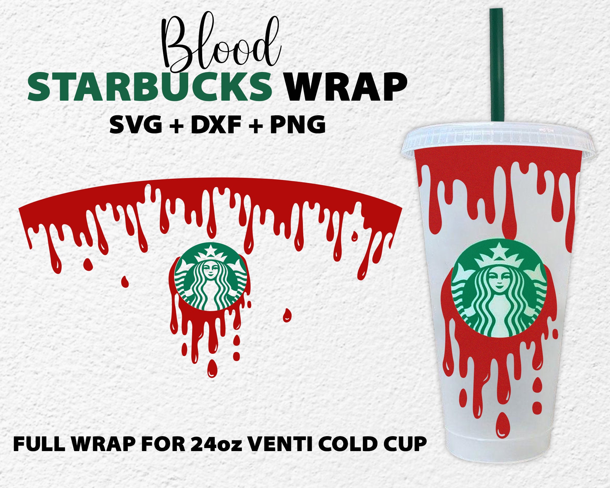 Download Halloween Blood Full Wrap Starbucks Cup Svg Blood Wrap For Etsy
