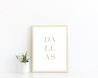 Stampa tipografica DALLAS // Dallas Art // Texas Wall Decor // Navi in un giorno