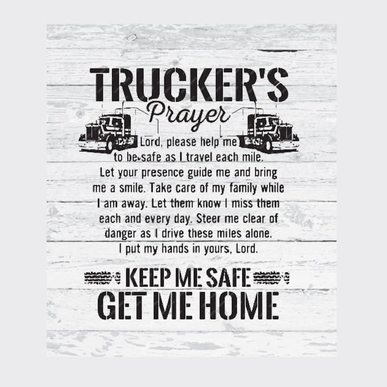Free Free 225 Truck Driver Prayer Svg SVG PNG EPS DXF File