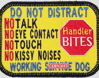 Working Dog Vest Patch - "Handler Bites"