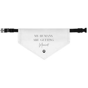 Mis humanos se están casando Bandana, Atado en Bandana de perro Bandana, Pañuelo de compromiso, Anuncio de compromiso Perro Pañuelo