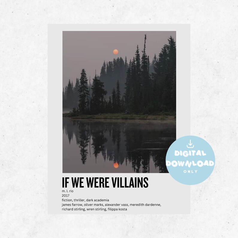 Peut inclure: Une affiche de t&eacute;l&eacute;chargement num&eacute;rique pour le livre "Si nous &eacute;tions des m&eacute;chants" de M.L. Rio. L'affiche pr&eacute;sente une image sombre et m&eacute;lancolique d'un lac et d'une for&ecirc;t avec un soleil rouge couchant au loin. Le texte "T&Eacute;L&Eacute;CHARGEMENT NUM&Eacute;RIQUE UNIQUEMENT" est dans un cercle en bas &agrave; droite de l'affiche.