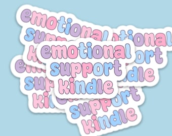 Emotional Support Kindle Sticker