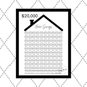 May include: A printable home savings chart with a house illustration. The chart is designed to track savings in increments of $200, with a total savings goal of $20,000. The chart includes 100 circles, each representing $200, for a total of 100 circles.