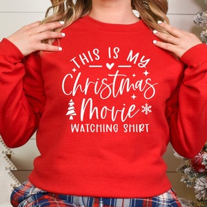 This Is My Christmas Movie Watching Crewneck