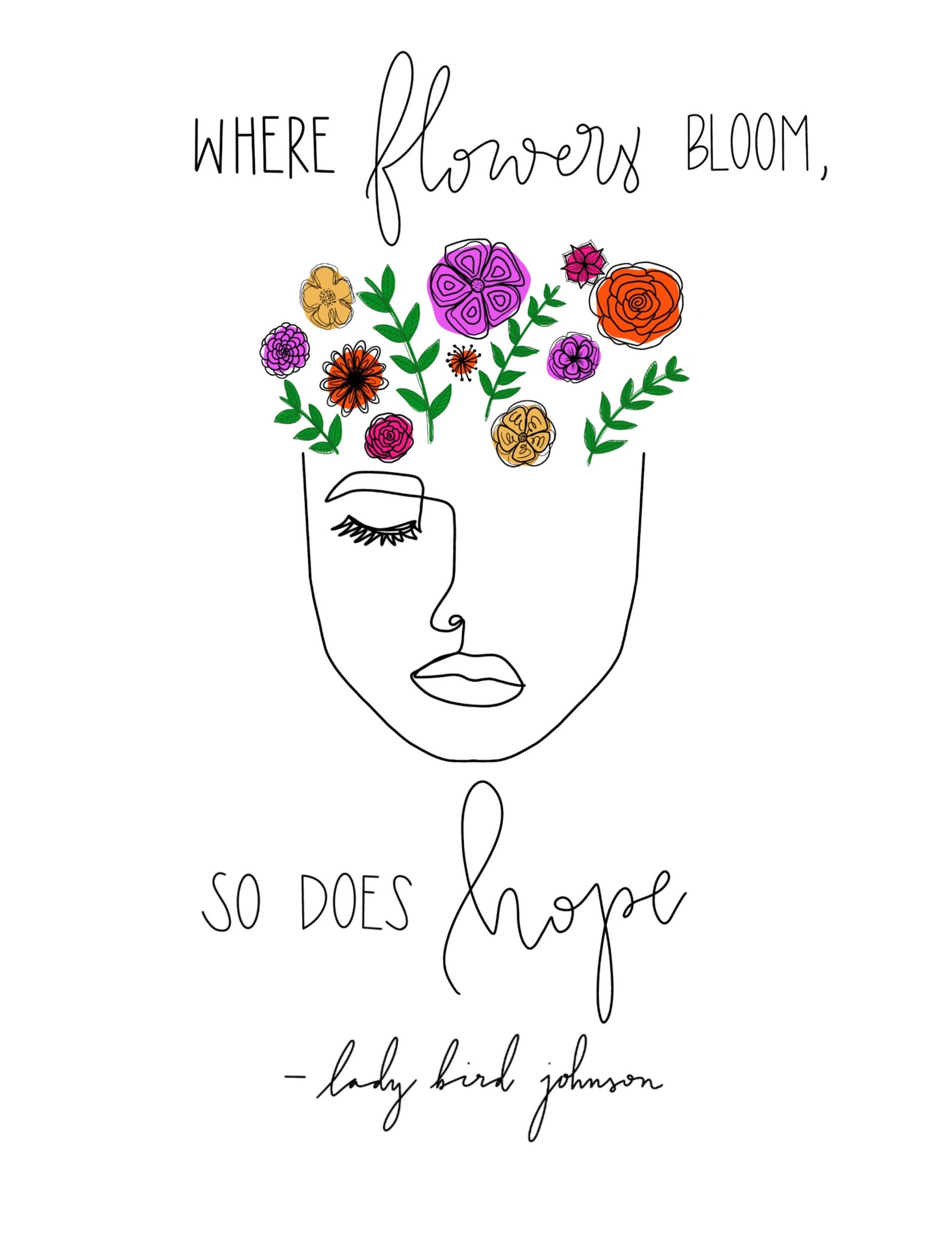 Where Flowers Bloom so Does Hope Art Print 8.5x11 Inch Etsy