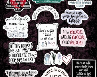May include: A collection of vinyl stickers featuring various quotes and illustrations, including text about witches, midnight margaritas, chocolate cake, and love, with black, white, and pink color accents on a dark, patterned background.
